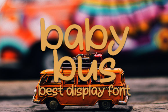 Baby Bus: A Friendly Handwritten Font for Real Small Business Branding