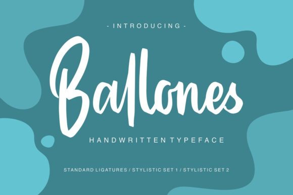Ballones: A Handwritten Script Font That Builds Brand Warmth