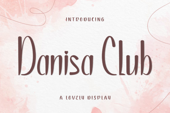 Danisa Club: A Classic Script Font for Trusted Branding