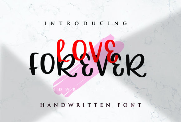 Love Forever: A Romantic Handwritten Font for Small Business Branding