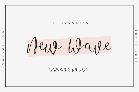 New Wave: A Handwritten Font That Performs in Real Campaigns